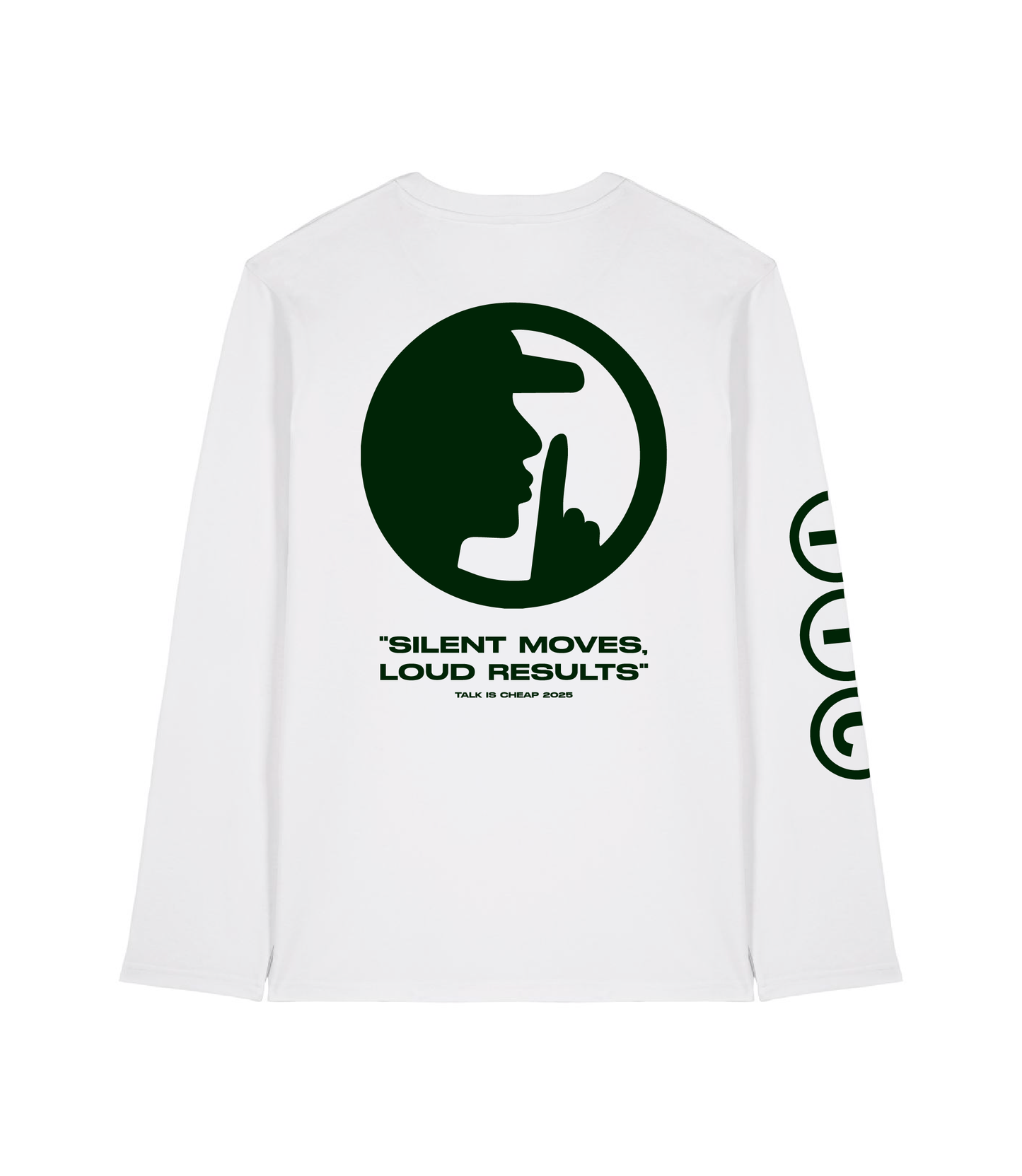 LONGSLEEVE "SILENT MOVES, LOUD RESULTS"