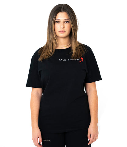 T-SHIRT TALK IS CHEAP