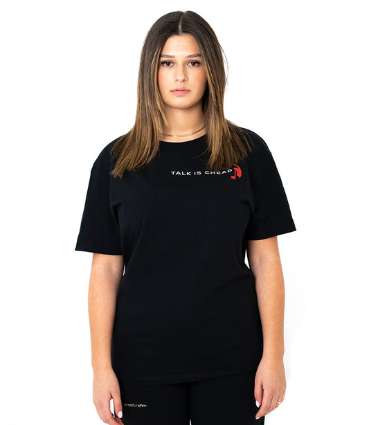 T-SHIRT TALK IS CHEAP